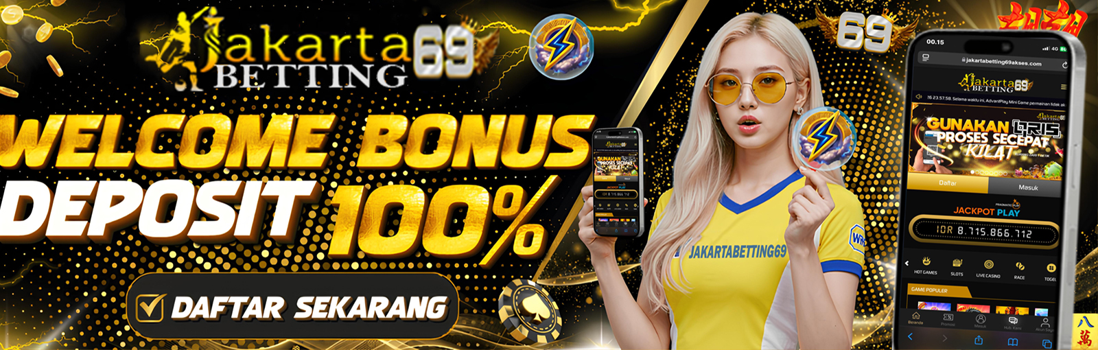 WELCOME BONUS 100% JB69